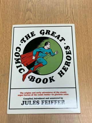 The Great Comic Book Heroes,  Jules Feiffer,  Hardcover,  1965 -