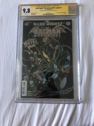 Dark Nights: The Batman Who Laughs 1 Cgc 9.  8 Ss Double Signed