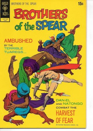Brothers Of The Spear 1 1972 Gold Key Silver Age Hi - Grade