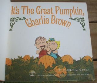 It ' s The Great Pumpkin,  Charlie Brown First Edition Copyright 1967 Schulz 3