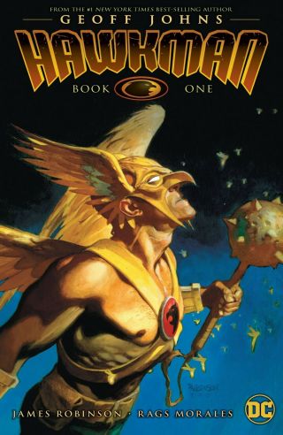 Hawkman Omnibus Volume 1 Gn Geoff Johns James Robinson Andrew Robinson Nm