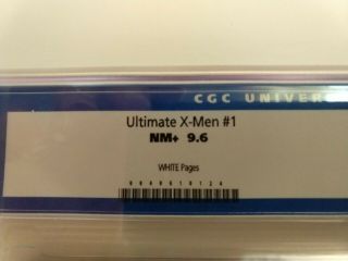 Ultimate X - Men 1 Cgc 9.  6 White Pages old style label. 4