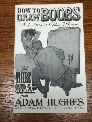 Adam Hughes “how To Draw Boobs” Art Book Sketchbook Signed