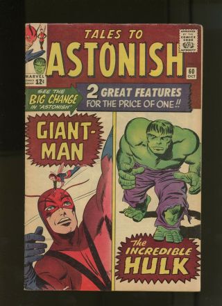 Tales To Astonish 60 Vg/fn 5.  0 1 Book (1964) Giant - Man Hulk Series Begins