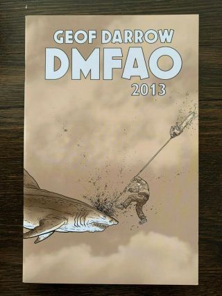 Geof Darrow Dmfao 2013 Sketchbook 727/800 Signed