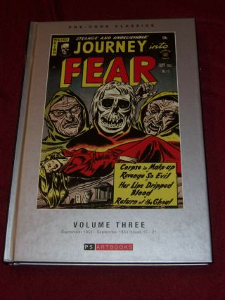 Journey Into Fear Volume Three (2016,  Hc) Ps Artbooks Pre - Code Horror Comics