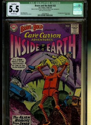 Brave And The Bold 33 Cgc Qualified 5.  5 | Dc 1961 | 3rd Cave Carson.  Robot Cover