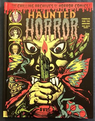 Haunted Horror Hardback Book The Chilling Archives Of Horror Comics 16