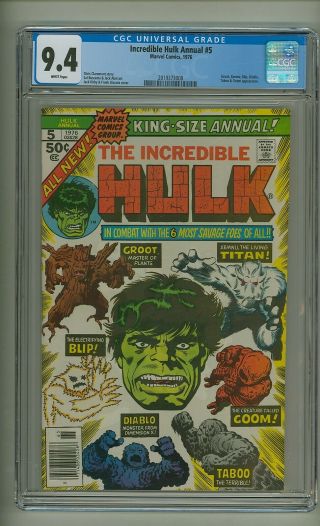 Incredible Hulk Annual 5 (cgc 9.  4) White Pgs; 2nd App.  Groot; Kirby - C (c 23986)