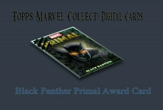 Topps Marvel Collect Digital Cards - Primal Black Panther Award Card