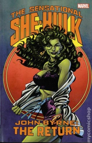 Sensational She - Hulk Tpb (marvel) By John Byrne: The Return 1 - 1st 2016 Nm