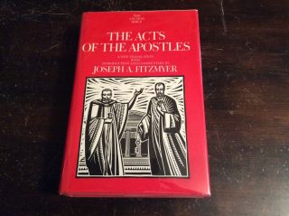 The Acts Of The Apostles By J.  Fitzmyer 1st Printing 1st Edition Hardcover