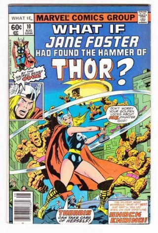 1978 Marvel Comic What If Jane Foster Had Found The Hammer Of Thor? - Very Fine
