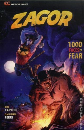 Zagor 1,  000 Faces Of Fear Gn (epicenter Comics) 1 - 1st 2017 Nm Stock Image