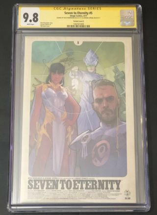 Seven To Eternity 5 Phil Noto Variant Cgc 9.  8 Signed Rick Remender Jerome Opena