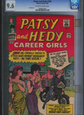 Patsy & Hedy 104 Cgc 9.  6 Off White To White Pages.  Unrestored.