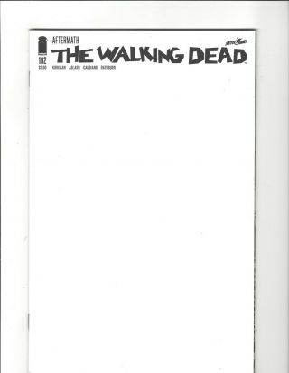 Walking Dead 192 Blank Cover Variant 1st Printing Death Of Rick Grimes Image Nm