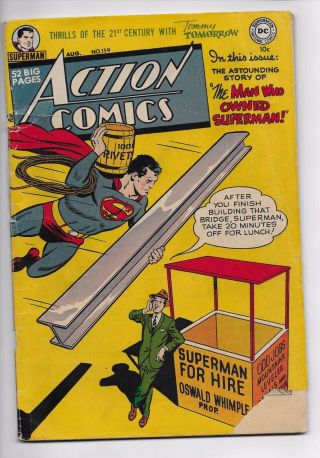 Action Comics 159 (aug 1951 Dc) Superman,  Tommy Tomorrow,  Congo Bill G/vg 3.  0