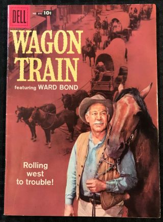 Wagon Train 895 (1958) Dell 6.  5 - 7.  0 Comic Book