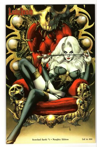Lady Death Scorched Earth 1 Naughty Edition Ltd 500 Jay Anacleto Variant Nm,