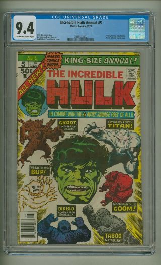 Incredible Hulk Annual 5 (cgc 9.  4) Ow/w Pgs; 2nd App.  Groot; Kirby - C (c 24193)