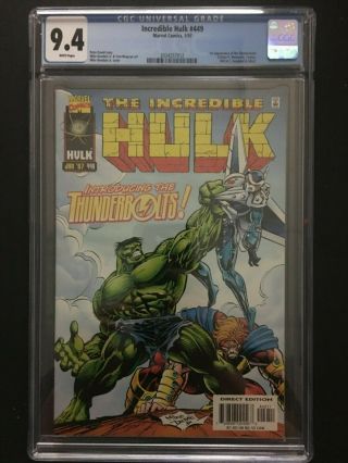 Incredible Hulk 449 Cgc 9.  4 1st Thunderbolts Not Cbcs