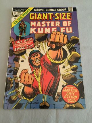 Marvel Comics Giant - Size Master Of Kung Fu 1 1974 Shang - Chi Bronze Age Fn/vf