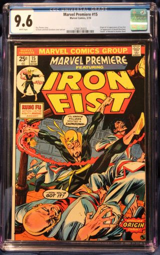 Marvel Premiere 15 - Cgc 9.  6 (nm, ) 1974 - Key Issue - 1st Iron Fist & Origin