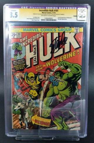 Incredible Hulk 181 CGC 8.  5 SS signed Stan Lee,  Len Wein - Trimmed 1st Wolverine 9
