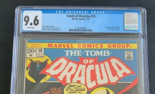Tomb of Dracula 10 CGC 9.  6 NM,  WHITE pages.  1st appearance of Blade.  ToD 10 1973 2
