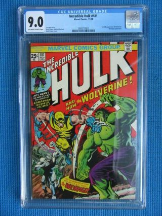 Incredible Hulk 181 - Cgc - (9.  0) - 1st Full Appearance Of The Wolverine