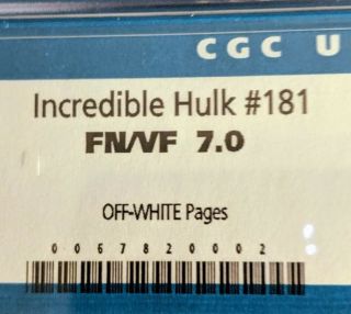 The Incredible Hulk 181 (Nov 1974,  Marvel).  CGC 7.  0 3