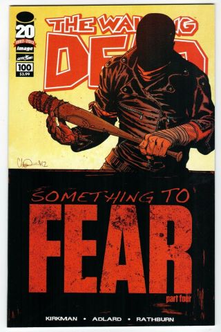 The Walking Dead 100 Main Cover A - 1st Print 1st Negan Death Of Glenn Nm Comic