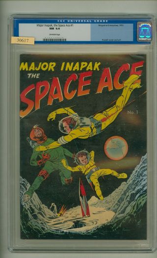 Major Inapak,  The Space Ace 1 (cgc 9.  4) O/w Pages; Powell Cover; 1952 (c 25232)