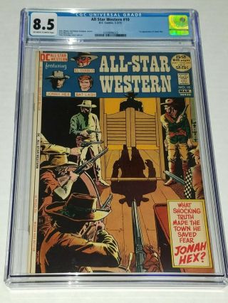 All Star Western 10 Cgc 8.  5 Vf,  Dc 1972 1st Appearance Of Jonah Hex
