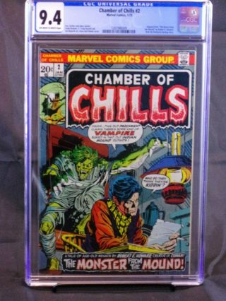 Chamber Of Chills 2 " The Monster From The Mound ",  Cgc 9.  4 O/w To White Pages.