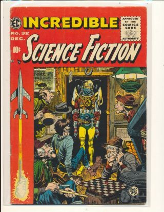 Incredible Science Fiction 32 “food For Thought” By Williamson/krenkel Vg Cond