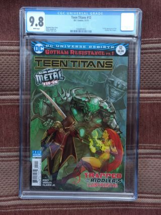 Teen Titans 12 (cover A) Cgc 9.  8 1st Appearance Of The Batman Who Laughs.