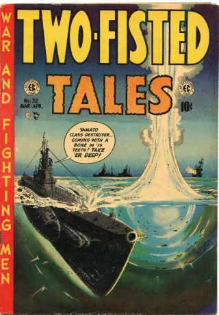 Two Fisted Tales 32 Fn,  6.  5 Fables 1953 Comic Book See My Store