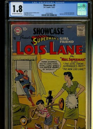Showcase 9 Cgc 1.  8 | Dc 1957 | 1st Lois Lane Tryout Issue.  Superman & Lana Lang.
