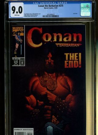 Conan The Barbarian 275 Cgc 9.  0 | Marvel 1993 | Last Issue.