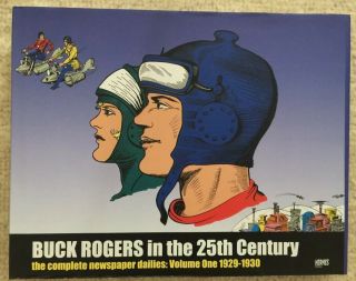 Buck Rogers In The 25th Century The Complete Newspaper Dailies,  Vol.  1 (1929 - 30)