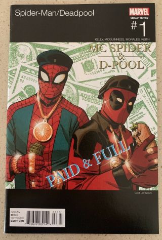 Spider - Man Deadpool 1 Dave Johnson Hip Hop Mc Spider - Man D - Pool Variant Marvel