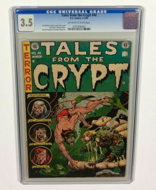 Tales From The Crypt 40 Cgc 3.  5 (feldstein,  Davis) Pre - Code,  Feb.  1954 Ec Comics
