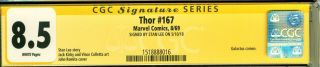 THOR 167 CGC 8.  5 W/P SS SIGNED BY STAN LEE - JACK KIRBY ART 3 OF 13 TO EXIST 2