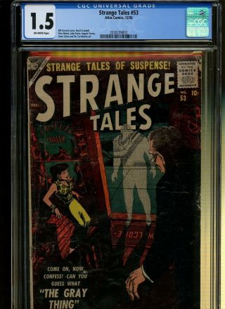 Strange Tales 53 Cgc 1.  5 | Atlas 1956 | Bill Everett Cover.
