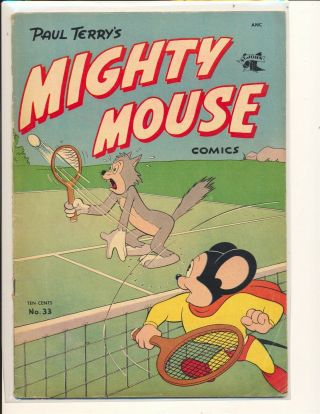 Mighty Mouse 33 Vg Cond.