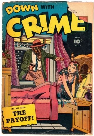 Down With Crime 7 1953 Fawcett Classic Gga Cover Golden Age Comic