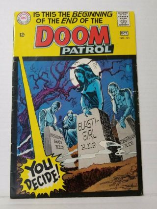Doom Patrol 121 — Dc Comics 1968 — Death Of Doom Patrol