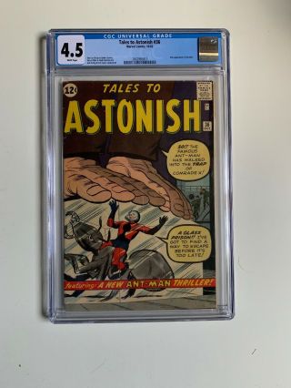 Tales To Astonish 36 Cgc 4.  5 White Pages Ant - Man 3rd Appearance
